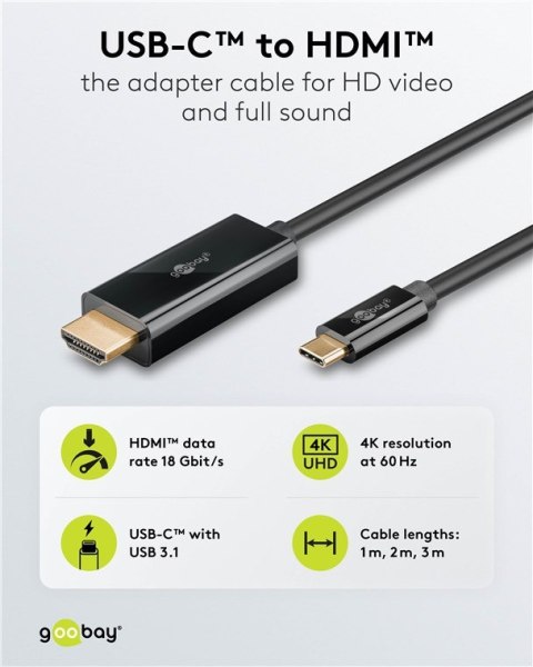 Goobay USB-C to HDMI Cable 4K at 60 Hz, 1 m | 75696
